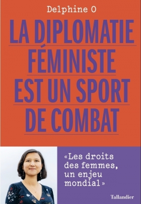 17 octobre 2023 - La diplomatie féministe est un sport de combat - Union Européenne des Femmes
